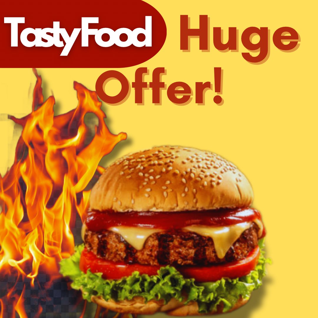 Tasty Food huge offer ad